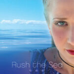 Rush the Sea